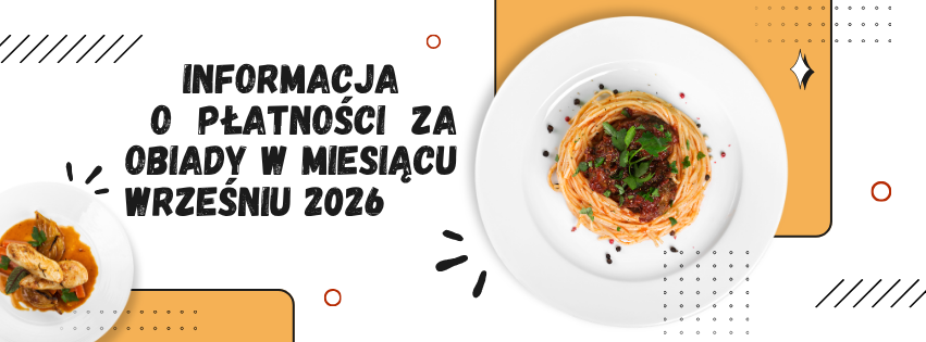 Informacja o płatności za obiady